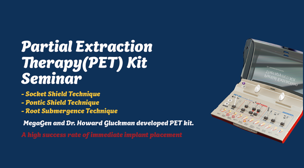 Partial Extraction Therapy Kit Seminar