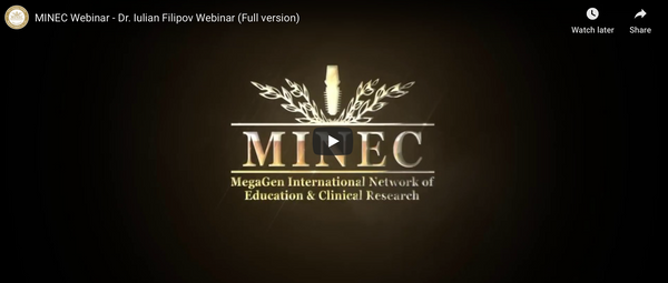[Implant] MINEC Webinar - Dr. Iulian Filipov Webinar (Full version)